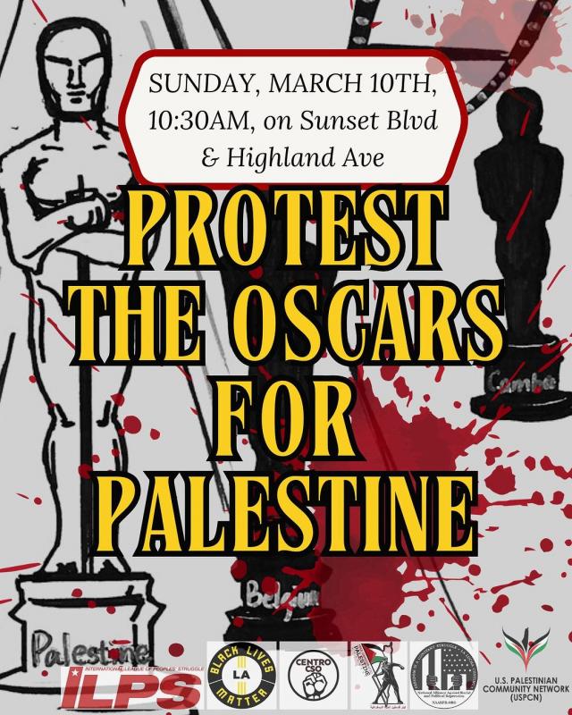 Protest the Oscars for Palestine (by Research in Progress  - 2024)
